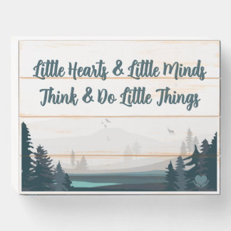 Little Hearts & Minds Wood Box Sign