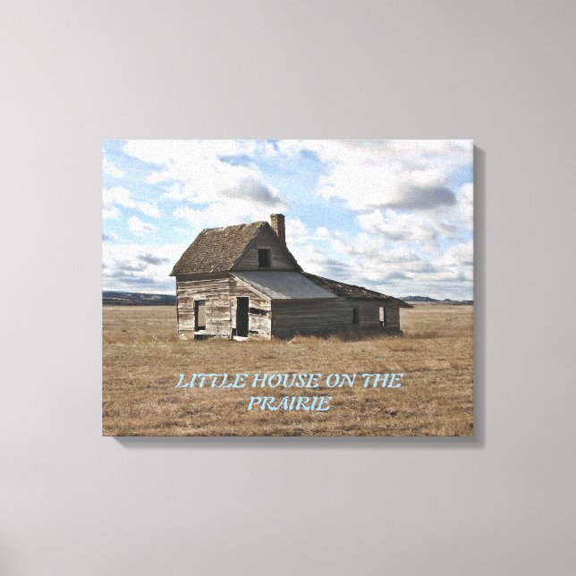 Little House On The Prairie Canvas Print (Front)