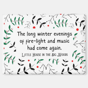 Little House on the Prairie Cozy Winter Hygge Magnet