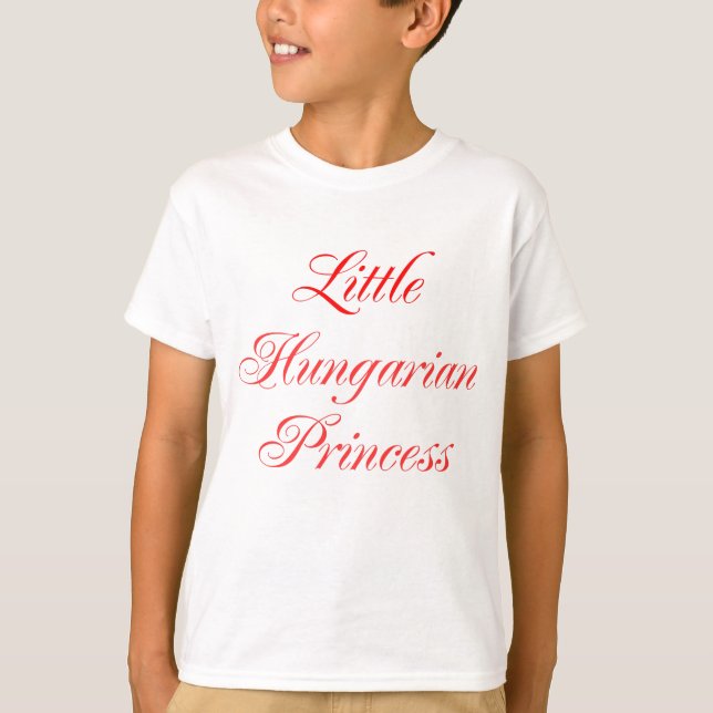 Little Hungarian Princess T-Shirt (Front)