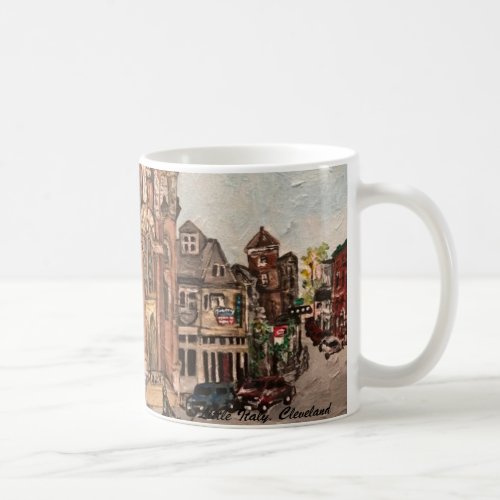 Little Italy Cleveland Ohio Painting on a Mug