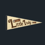 Little Italy Italian Pastry Chocolate Chip Cannoli Pennant Flag<br><div class="desc">Pennant features an original marker illustration of chocolate chip cannoli with LITTLE ITALY In a bold font. Ideal for any foodie.</div>