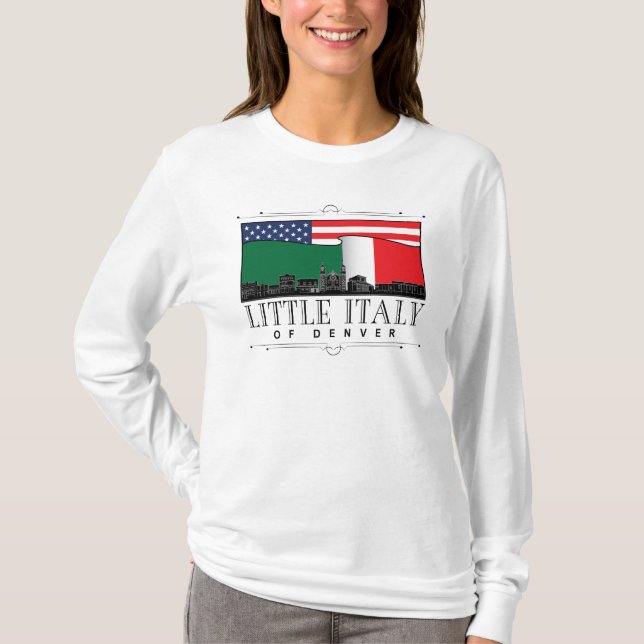 Little Italy of Denver Classic WHITE Long Sleeve T-Shirt (Front)