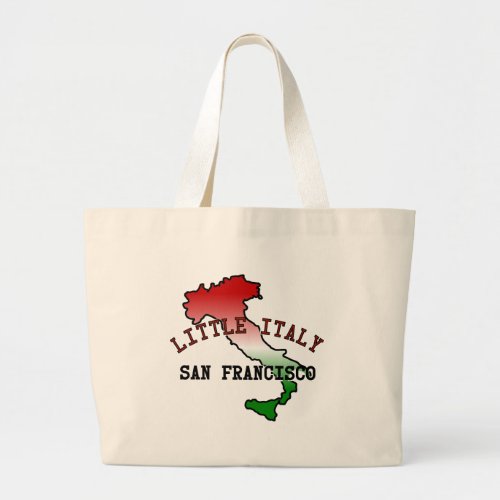 Little Italy San Francisco Large Tote Bag