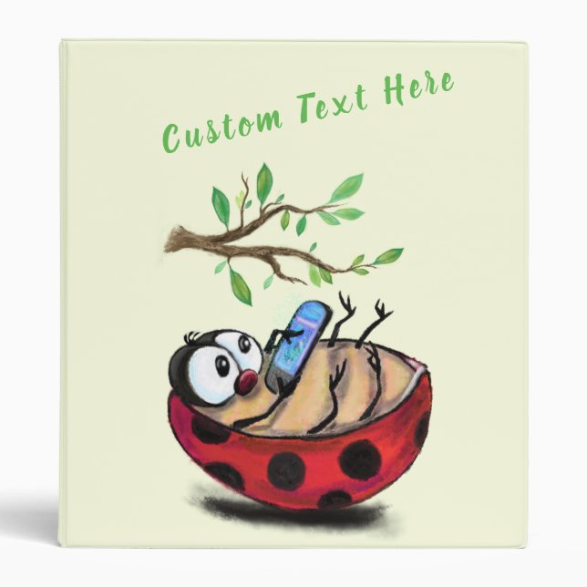 Little Ladybug with Phone Binder Your Text (Front)