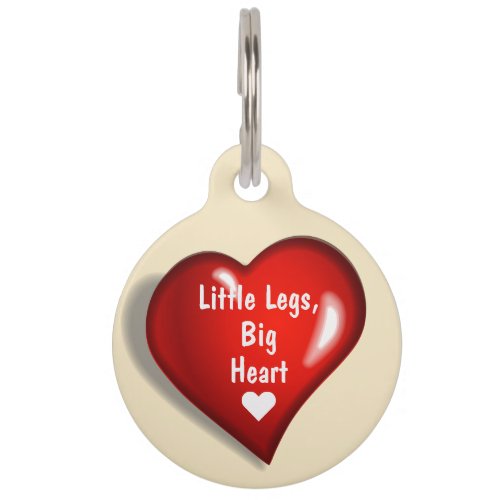 Little Legs Big Heart Pet ID Tag