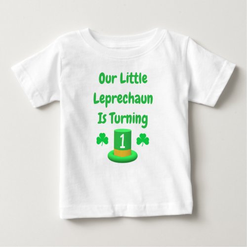 Little Leprechaun 1st Birthday Baby T_Shirt