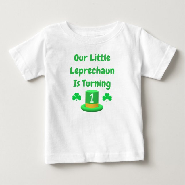 Little Leprechaun 1st Birthday Baby T-Shirt (Front)