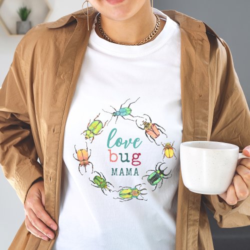 Little Lovebug Mom to Be Cute T_Shirt