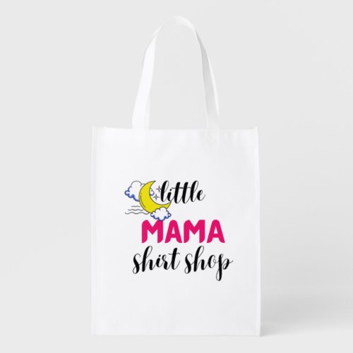 little mama shirt shop grocery bag