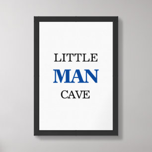Little Man Cave Cute Framed Wall Poster