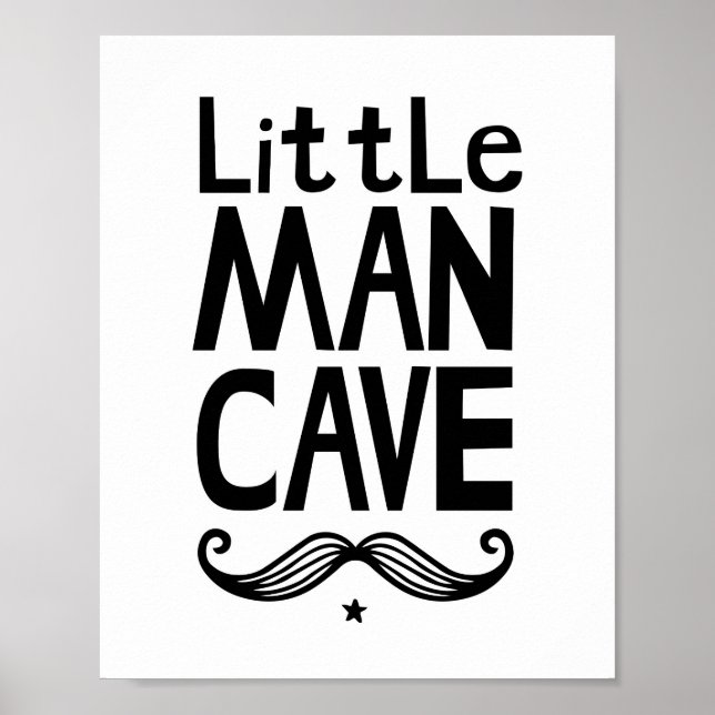 Little Man Cave Nursery Poster with Mustache (Front)