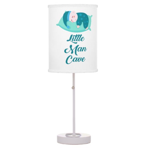 Little Man Cave Quote Adorable Sleeping Baby Boy Table Lamp