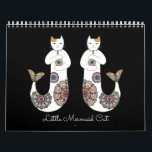 Little Mermaid Cat Calendar<br><div class="desc">Wonderful year with adorable mermaid cats! Purrfect gift for cat lovers!</div>
