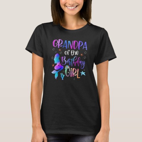 Little Mermaid Grandpa Of The Birthday Girl T_Shirt
