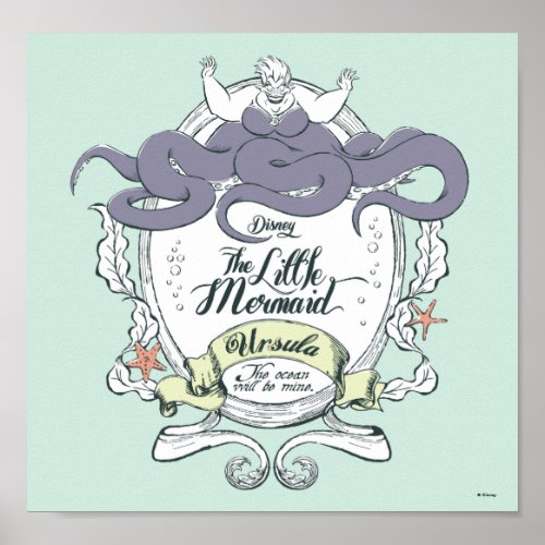 Little Mermaid  Ursula _ The Ocean Will Be Mine Poster