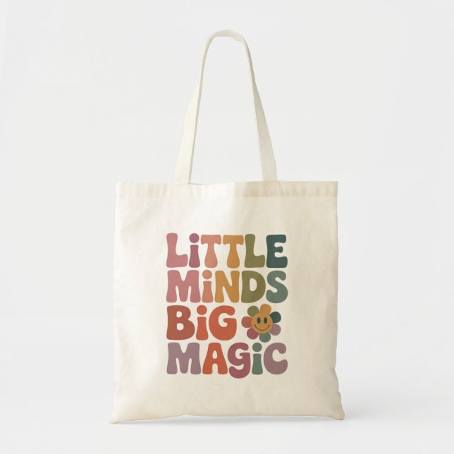 Little Minds Big Magic Retro Teacher Quote Tote Bag (Front)