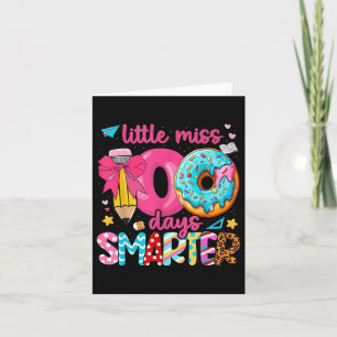 Little Miss 100 Days Smarter 100 Days Of School Do Card