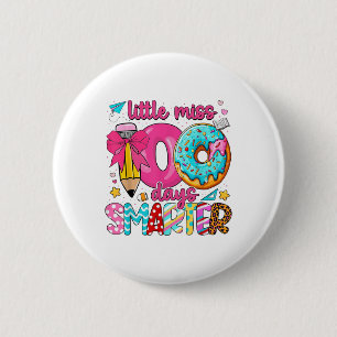 Little Miss 100 Days Smarter 100th Day Of School G Button