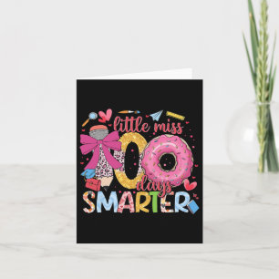 Little Miss 100 Days Smarter Donut Happy 100th Day Card