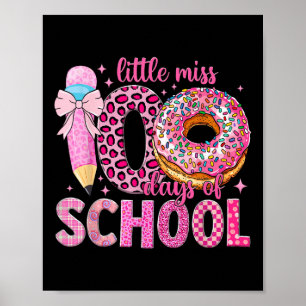 Little Miss 100 Days Smarter Girls Donut 100th Day Poster