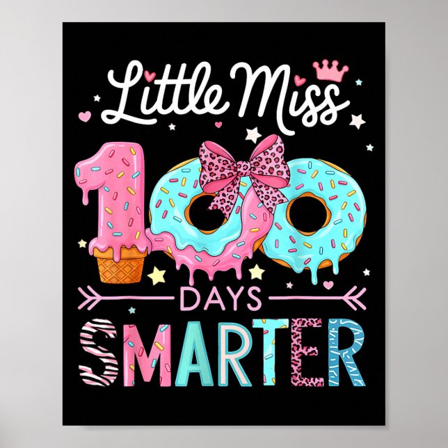 Little Miss 100 Days Smarter Kids Girls 100th Day  Poster (Front)