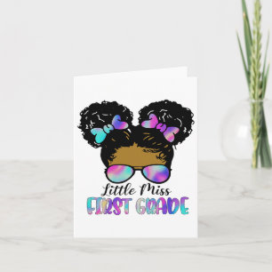 Little Miss 1st Grade Messy Bun Ck To School Stude Card