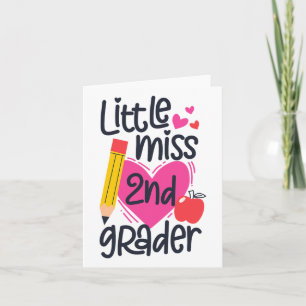 Little Miss 2nd Grader First Day Of Second Grade G Card