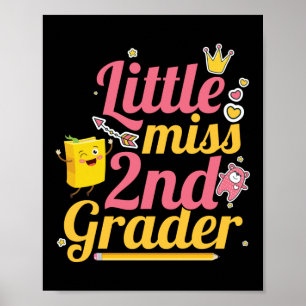Little Miss 2nd Grader Hello Second Grade Poster
