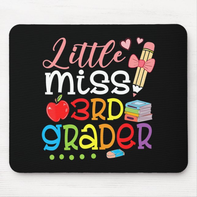 Little Miss 3rd Grader Back To School Girls Third  Mouse Pad (Front)