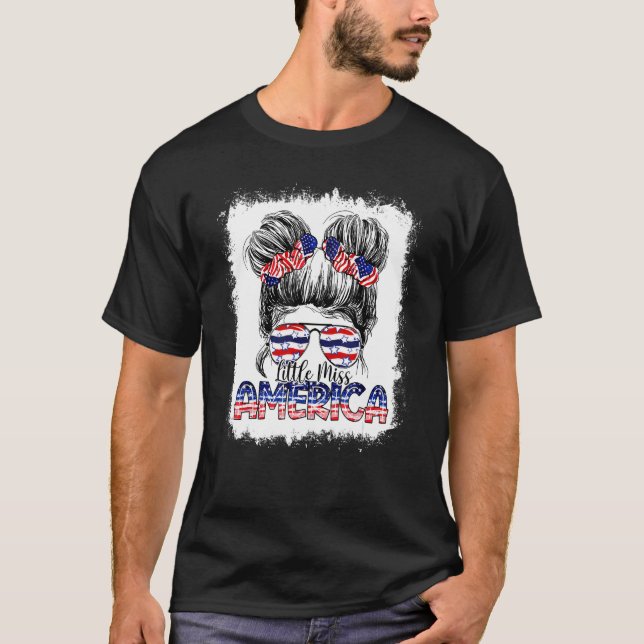 Little Miss America Messy Bun Girl Usa Flag 4th Of T-Shirt (Front)