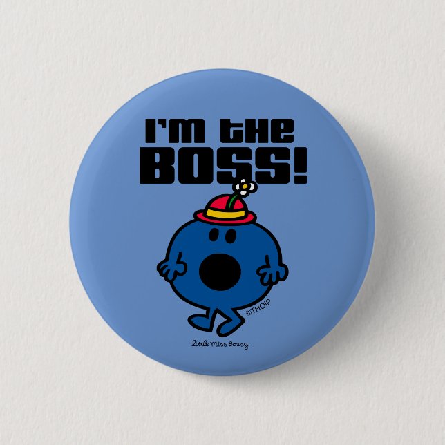 Little Miss Bossy | I'm The Boss Button (Front)