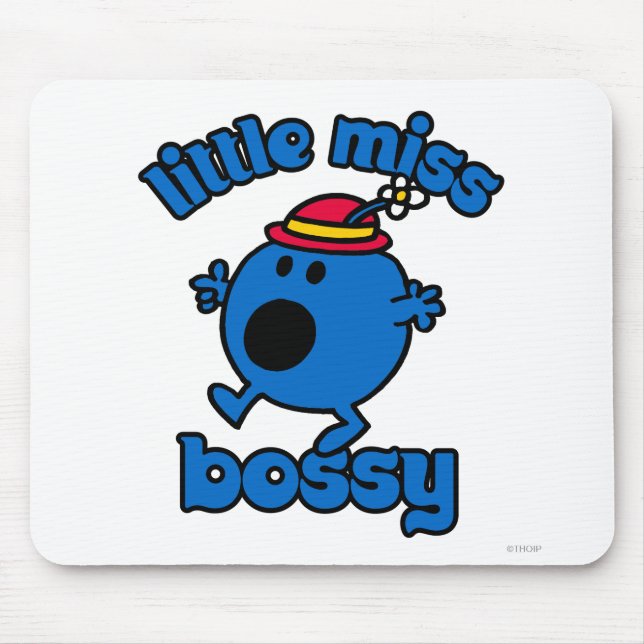 Little Miss Bossy On The Move Mouse Pad (Front)