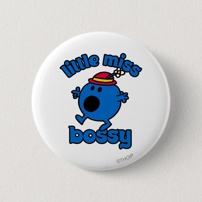 Little Miss Bossy On The Move Pinback Button (Front)