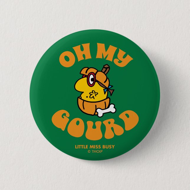 Little Miss Busy Oh My Gourd Halloween Button (Front)