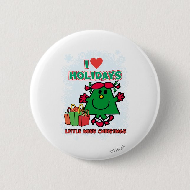 Little Miss Christmas | I Love Holidays Button (Front)