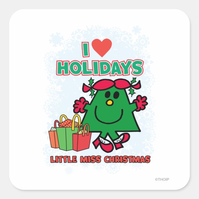 Little Miss Christmas | I Love Holidays Square Sticker (Front)