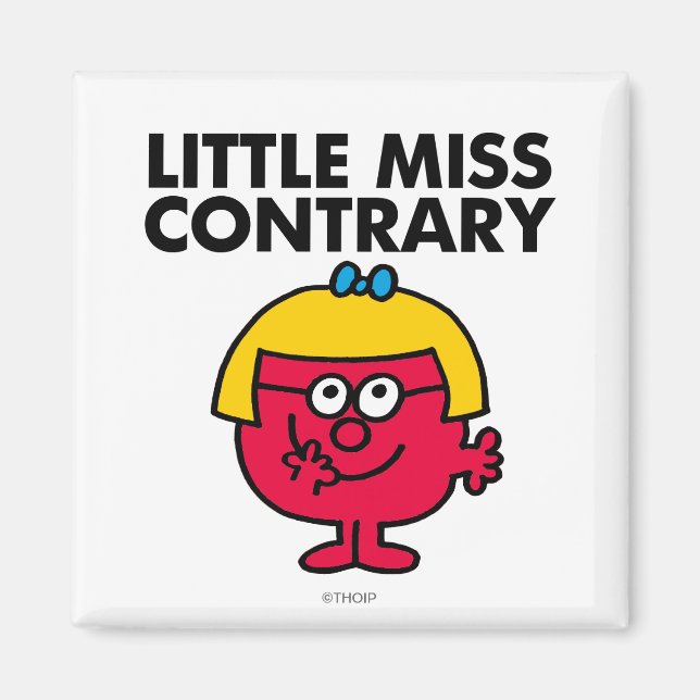 Little Miss Contrary Magnet (Front)