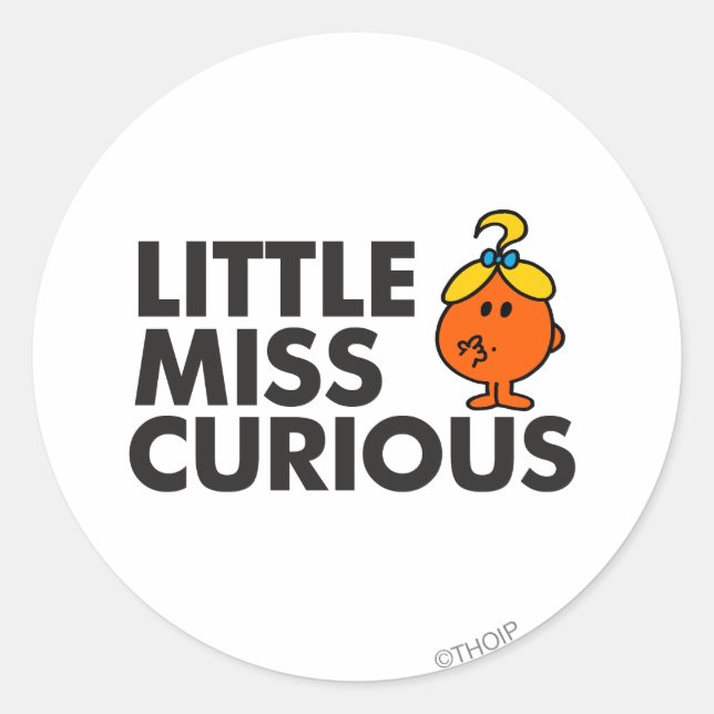 Little Miss Curious | Black Lettering Classic Round Sticker (Front)