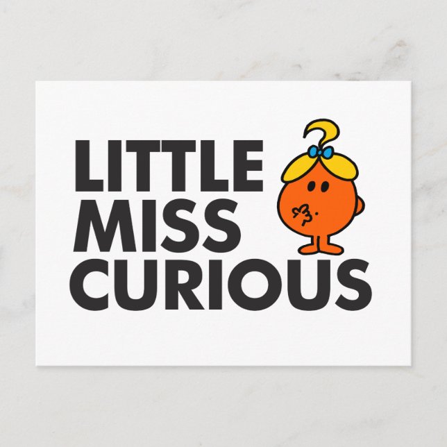 Little Miss Curious | Black Lettering Postcard (Front)