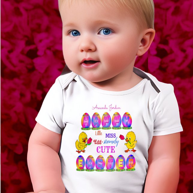 Little Miss Extremely Cute Happy Easter Eggs Chick Baby Bodysuit (Creator Uploaded)