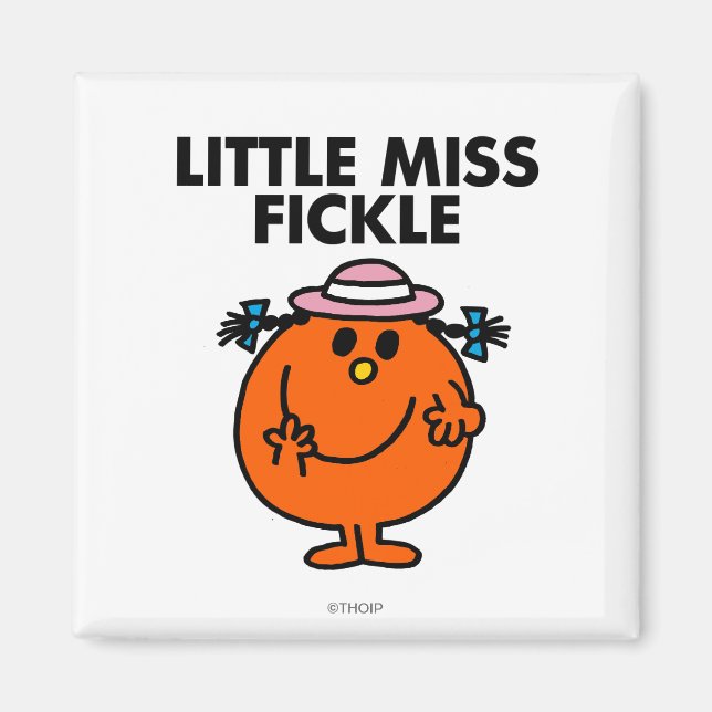 Little Miss Fickle | Black Lettering Magnet (Front)