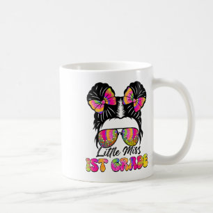 Little Miss First 1st Grade Girl Messy Bun Ck To S Coffee Mug