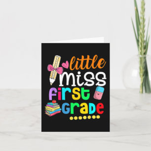 Little Miss First Grade  Back To School 1st Grader Card