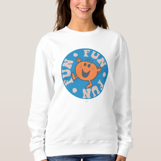 Little Miss Fun Fun Fun Sweatshirt (Front)