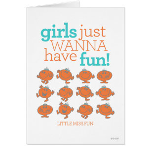 Little Miss Fun Girls Just Wanna Have Fun Cards
