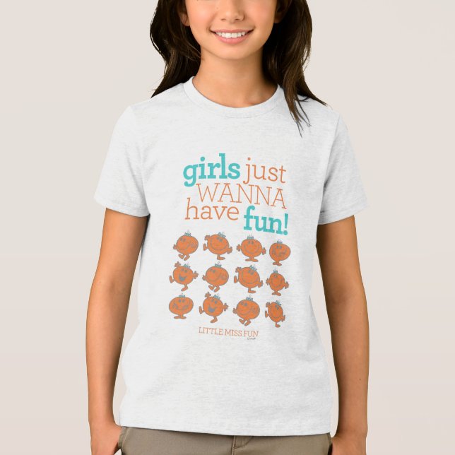 Little Miss Fun | Girls Just Wanna Have Fun Tri-Blend Shirt (Front)