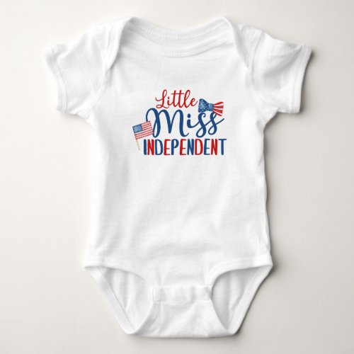 Little Miss Independent 4th of July Baby Bodysuit