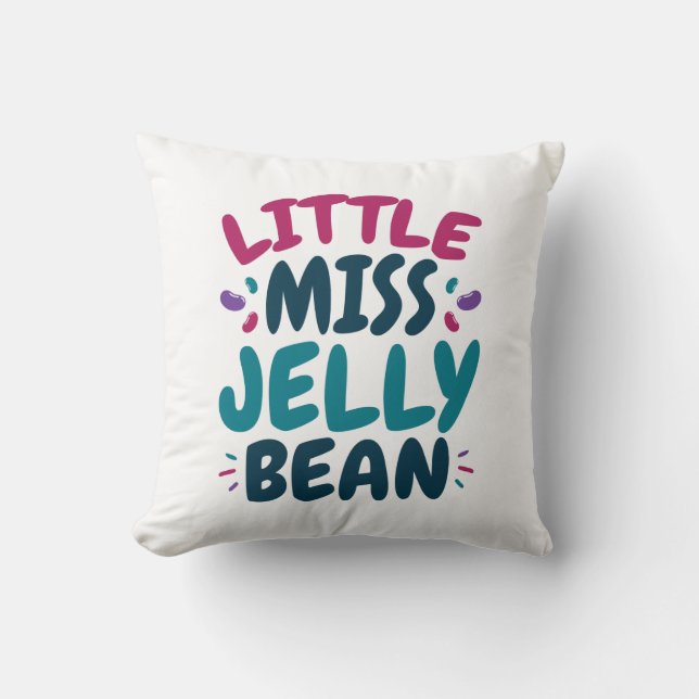 Little Miss Jelly Bean Easter Candy Nickname Throw Pillow (Front)