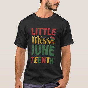 Little Miss Juneteenth Celebrating American T-Shirt